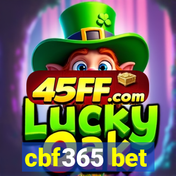 cbf365 bet